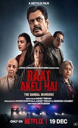 Raat Akeli Hai: The Bansal Murders (2025)