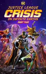 Justice League: Crisis on Infinite Earths - Part Two (2024) จัสติซ ลีก: วิกฤติบนโลกที่ไม่สิ้นสุด ตอนที่ 2