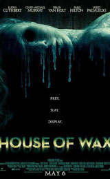 House of Wax (2005) บ้านหุ่นผี