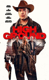 High Ground (2025) ไฮกราวด์ ศึกเลือดชายแดน