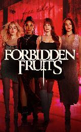 Forbidden Fruits (2026) ผลไม้ต้องห้าม