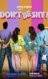 Don t Be Shy (2026) อย่ากลัวที่จะโต